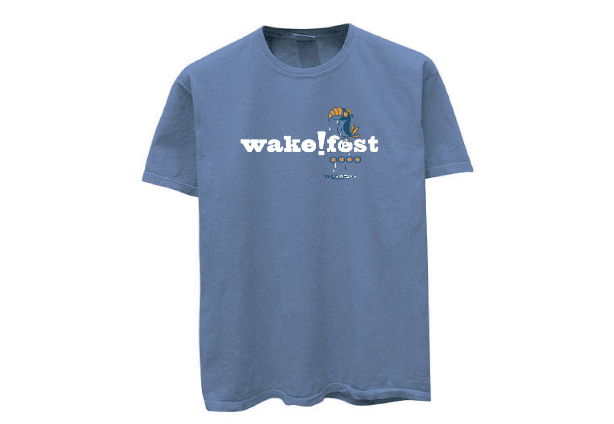 Wake!Fest T-shirt